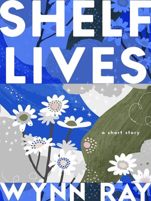 cover image of Shelf Lives